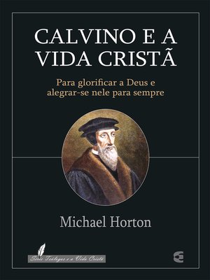 cover image of Calvino e a vida cristã